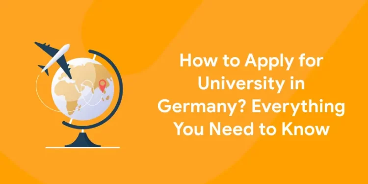 How To Apply for a University in Germany