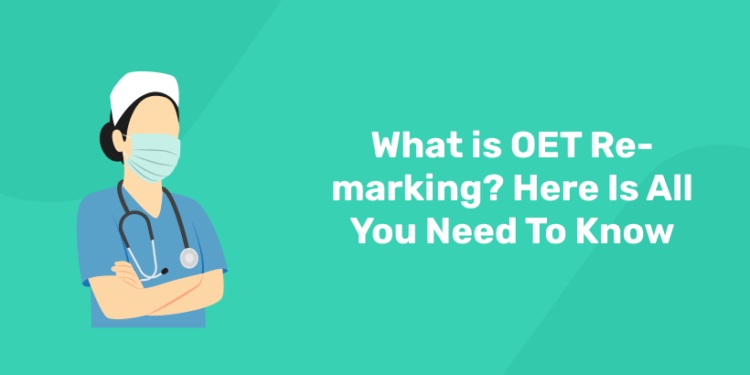 What is OET Remarking
