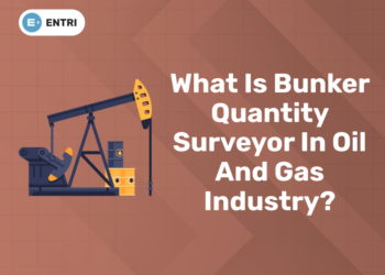 What is bunker quantity surveyor in oil and gas industry