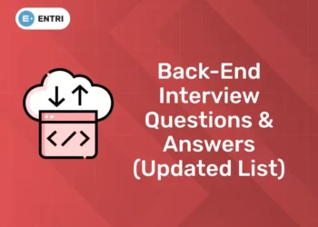 Back-End Interview Questions & Answers (Updated List)