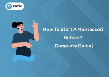 How to Start a Montessori School in 2025