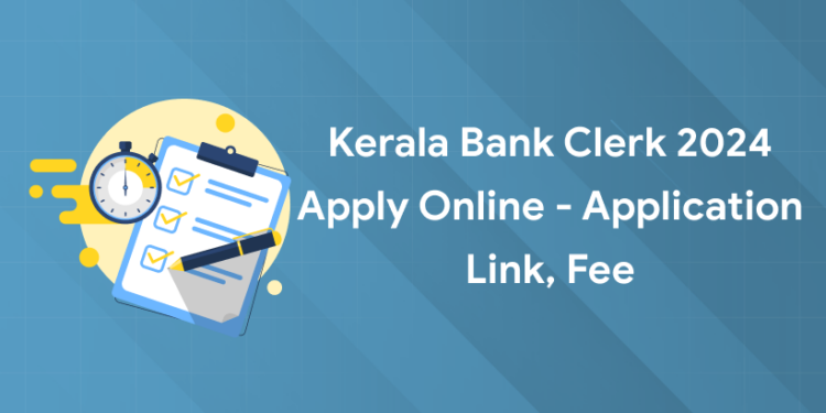 Kerala Bank Clerk 2024