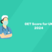 OET Score for UK 2024