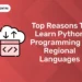 Top Reasons to Learn Python Programming in Regional Languages