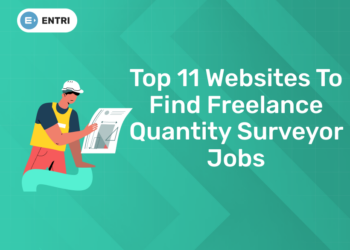 Top 11 Websites to find Freelance Quantity Surveyor Jobs