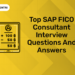 Top SAP FICO Consultant Interview Questions and Answers (1)