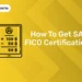 How To Get SAP FICO Certification?