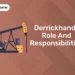 Derrickhand : Role And Responsibilities