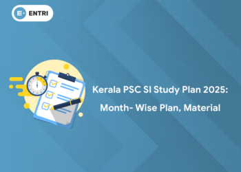 Kerala PSC SI Study Plan 2025: Month- wise Plan, Material
