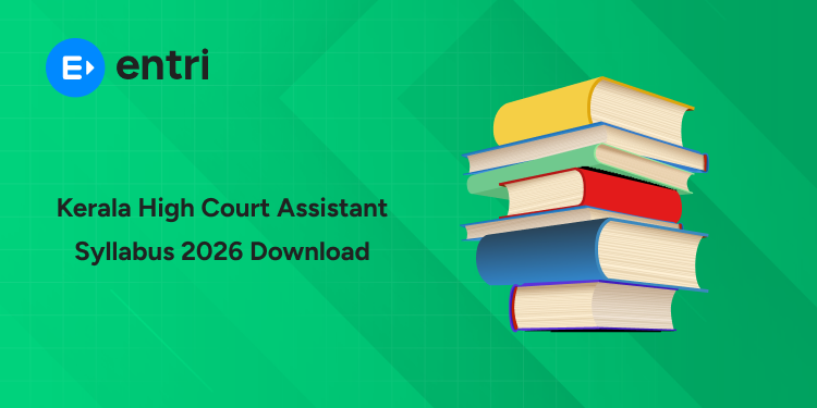 Kerala High Court Assistant Syllabus & Exam Pattern 2026: Download PDF, Marks & Details