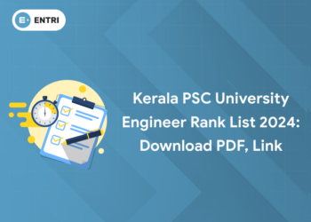 Kerala PSC University Engineer Rank List 2024: Download PDF, Link