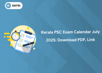 Kerala PSC Exam Calendar July 2025: Download PDF, Link