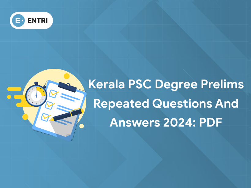 Kerala PSC Degree Prelims Repeated Questions & Answers PDF