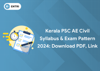Kerala PSC AE Civil Syllabus & Exam Pattern 2024: Download PDF, Link