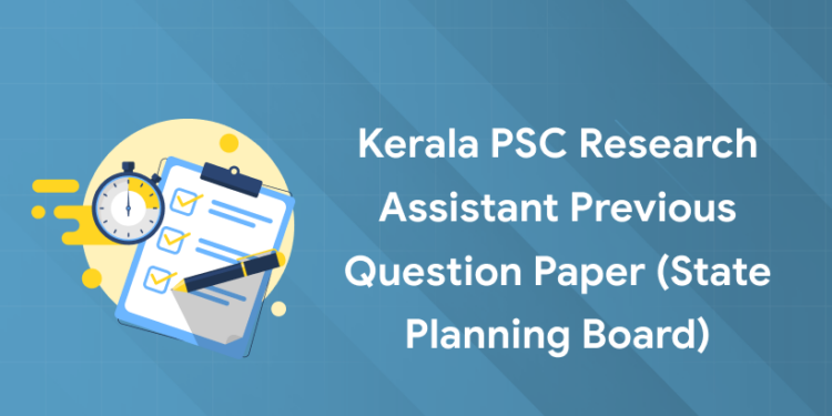 Kerala PSC Research Assistant Previous Question Paper (State Planning Board)