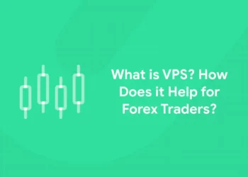 What is VPS? How Does it Help for Forex Traders?