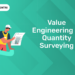 Value Engineering in Quantity Surveying
