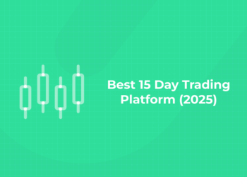 Best 15 Day Trading Platform (2025)