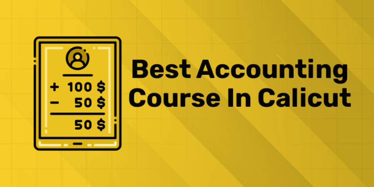 Best Accounting Course in Calicut (1)