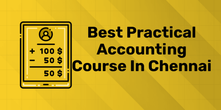Best Practical Accounting Course in Chennai (1)