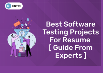 Best software testing projects for resume [ Guide from Experts ]