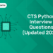 CTS Python Interview Questions (Updated 2024)
