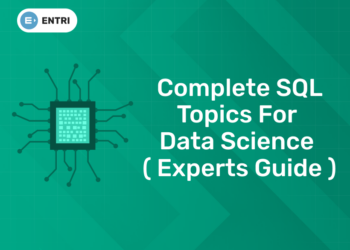 Complete SQL Topics for Data Science ( Experts Guide )