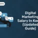 Digital Marketing Salary in Kerala (Updated Guide)