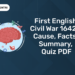 First English Civil War 1642 - Cause, Facts, Summary, Quiz PDF