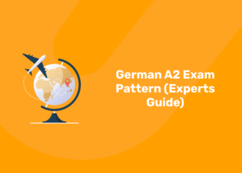 German A2 Exam Pattern (Experts Guide)