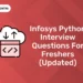 Infosys Python Interview Questions for Freshers (Updated)