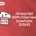 Javascript OOPs Interview Questions [2024]