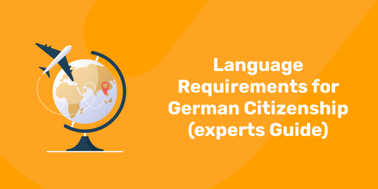 Language Requirements for German Citizenship