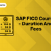 SAP FICO Course - Duration and Feess (1)