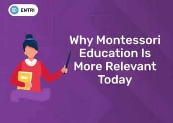 Why Montessori Education Is More Relevant Today