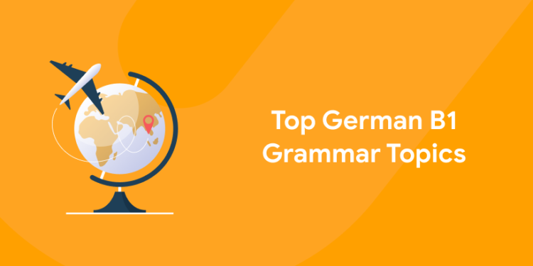 top german b1 topics