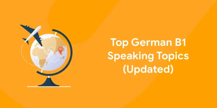 german speaking topics b1