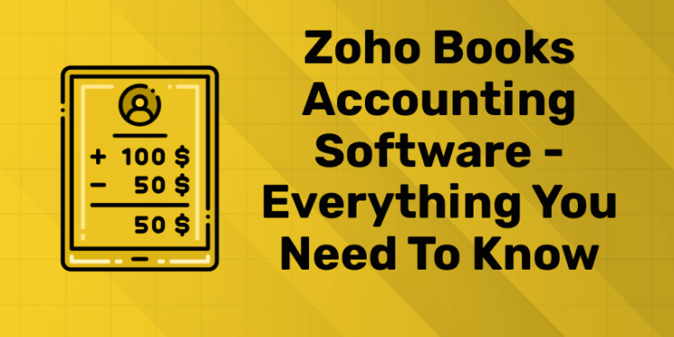Zoho Books Accounting Software - Everything you need to Know (2)