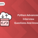 python advanced interview questions