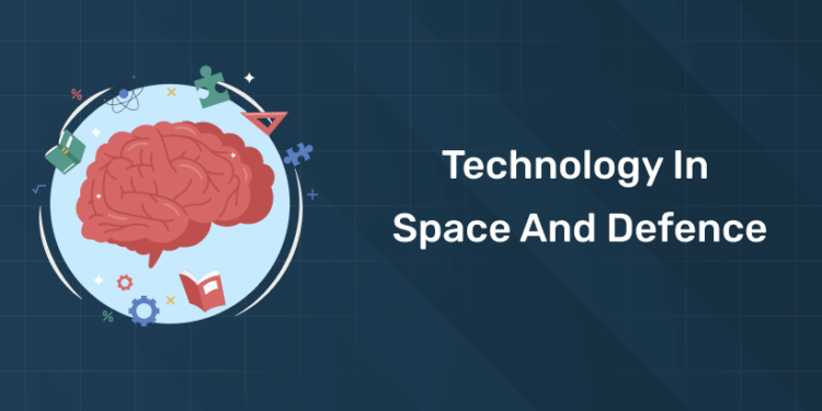 technology in space and defence