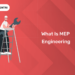 what is MEP_engineering