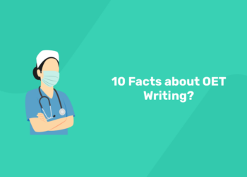 10 Facts about OET Writing