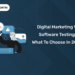 Digital Marketing vs Software Testing What to choose in 2025