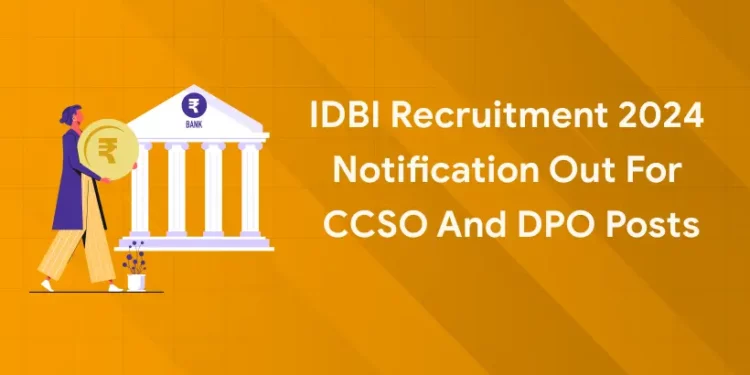 IDBI Recruitment 2024 Notification