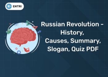 Russian Revolution - History, Causes, Summary, Slogan, Quiz PDF