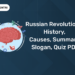 Russian Revolution - History, Causes, Summary, Slogan, Quiz PDF