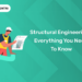 Structural Engineering - Everything You Need to Know
