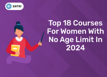 Top 18 Courses for Women with No Age Limit in 2024