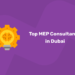Top MEP Consultants in Dubai