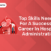 Top Skills Needed for a Successful Career in Hospital Administration
